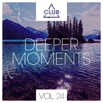 Various Artists - Deeper Moments, Vol. 24