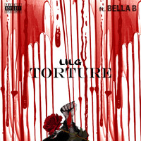 LilG - Torture (Explicit)