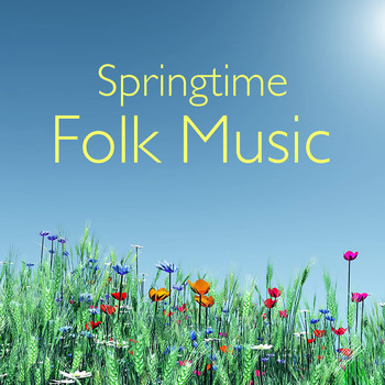 Various Artists - Springtime Folk Music