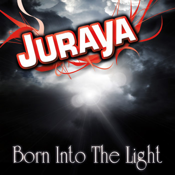 Juraya - Born into the Light