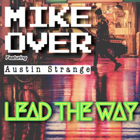 Mike Over - Lead the Way