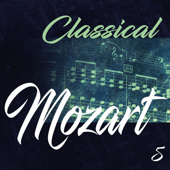 Carmen Piazzini - Classical Mozart 5