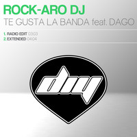 Rock-Aro DJ - Te Gusta la Banda