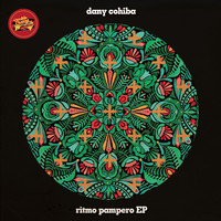 Dany Cohiba - Ritmo Pampero EP