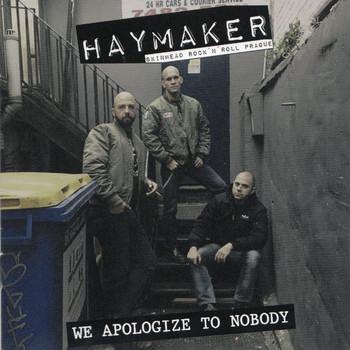 Haymaker - We Apologize to Nobody