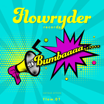 Various Artists - Bumbaaaaa... Flow. 01