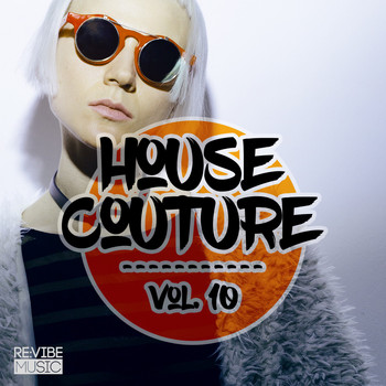 Various Artists - House Couture, Vol. 10