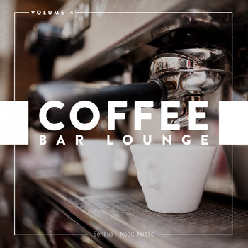 Various Artists - Coffee Bar Lounge, Vol. 4
