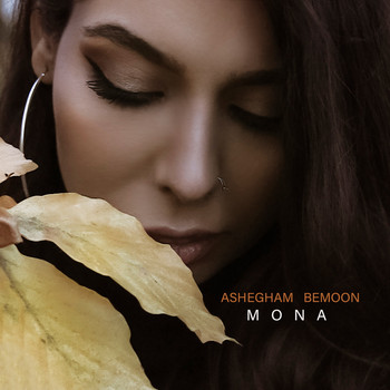 Mona - Ashegham Bemoon