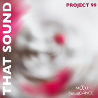 Project 99 - That Sound