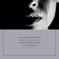 Mac Dephoner - Rompe Corazones