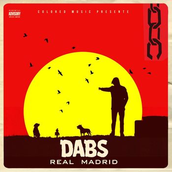 Dabs - Real Madrid (Explicit)