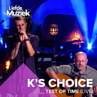 K's Choice - Test of Time (Live)