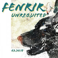 FENRIR / - Unrequited