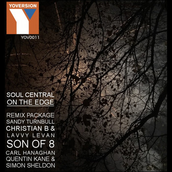 Soul Central - On the Edge (Remixes)