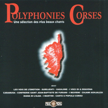 Various Artists - Polyphonies corses, Vol. 4: Une sélection des plus beaux chants