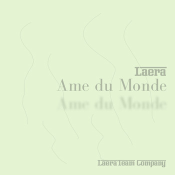 Laera - Ame Du Monde
