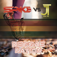 Spike - Reggae Nation