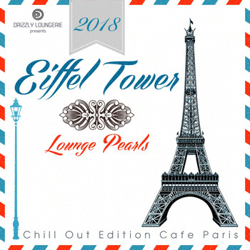 Various Artists - Eiffel Tower Lounge Pearls 2018