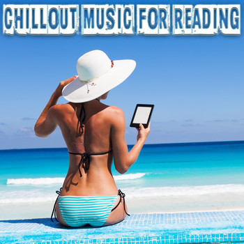 Various Artists - Chillout Music For Reading