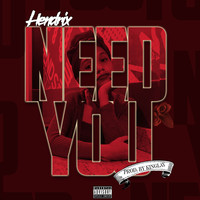 Hendrix - Need You