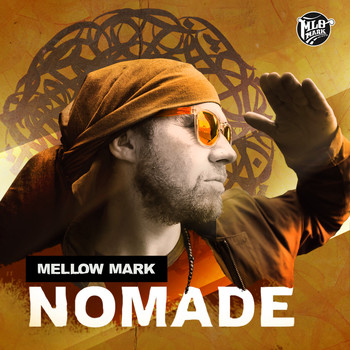 Mellow Mark - Nomade (Pomade Remix)