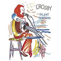 David Crosby - Silent Harmony (Live Radio Broadcast)