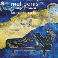 Laurent Martin - Bonis: "L'ange gardien" (Œuvres pour piano / Les compositrices, Vol. 1)