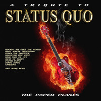 The Paper Planes - A Tribute to Status Quo