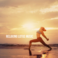 Relajación, Meditation and Relaxing Music Therapy - Relaxing Lotus Music