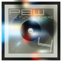 Pbw - The Future Is Here, n°4