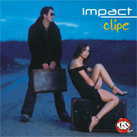 Impact - Clipe