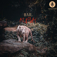 Bail - Kush