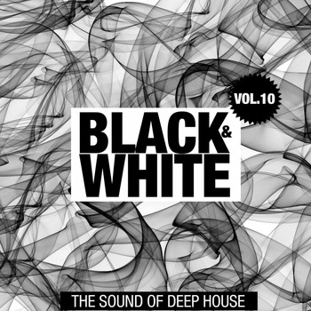 Various Artists - Black & White, Vol. 10 (The Sound of Deep House)