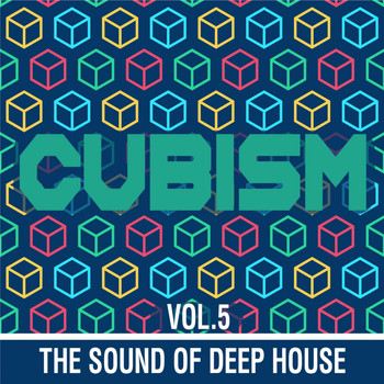 Various Artists - Cubism, Vol. 5 (The Sound of Deep House)