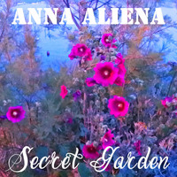 Anna Aliena - Secret Garden