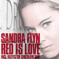SANDRA FLYN - Red Is Love