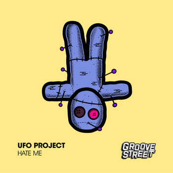 UFO Project - Hate Me