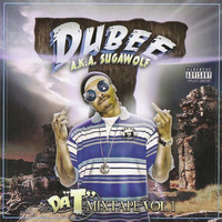 Dubee - Da "T" (Explicit)