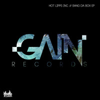 Hot Lipps Inc. - Bang Da Box EP
