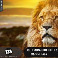 Cédric Lass - Kilimanjaro Voices