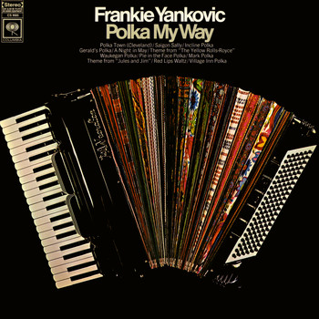 Frankie Yankovic - Polka My Way