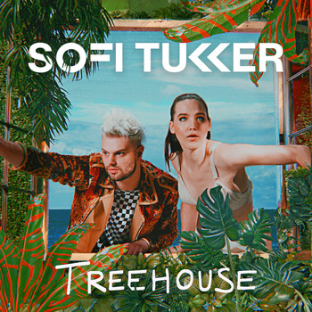 Sofi Tukker - Treehouse (Explicit)