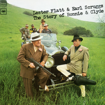 Flatt & Scruggs - The Story of Bonnie and Clyde