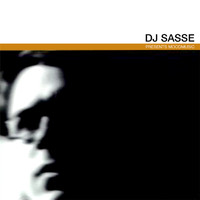 Sasse - Sasse presents Moodmusic