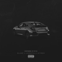 Blasé - Honda Civic (Explicit)