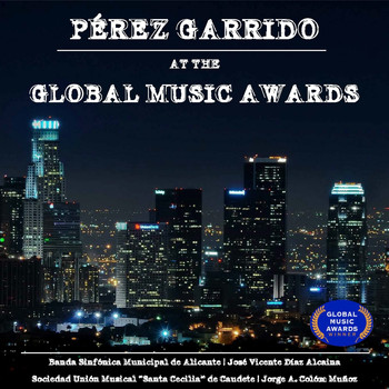 Varios Artistas - Pérez Garrido at the Global Music Awards