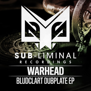 Warhead - Bludclart Dubplate