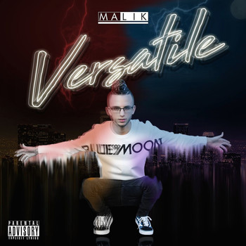 Malik - Versatile (Explicit)