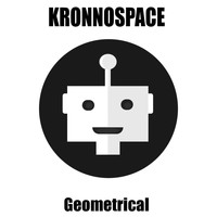 Kronnospace - Geometrical